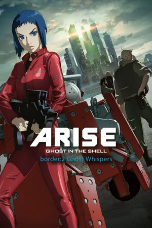 Ghost in the shell arise - border 2: ghost whispers